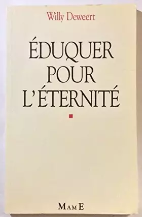 Couverture du produit · Eduquer Pour L'Eternite