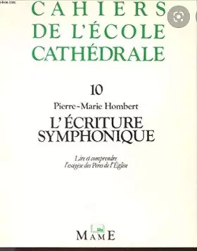Couverture du produit · ECRITURE SYMPHONIQUE (L')