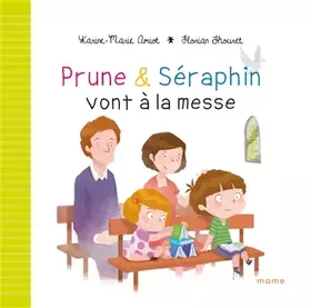 Couverture du produit · Prune et Séraphin vont à la messe