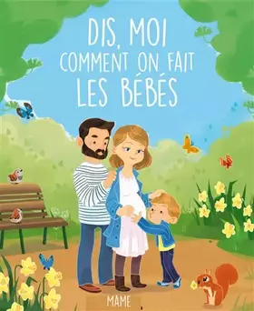 Couverture du produit · Dis-moi comment on fait les bébés ?
