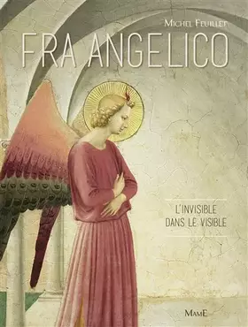 Couverture du produit · Fra Angelico L'invisible dans le visible