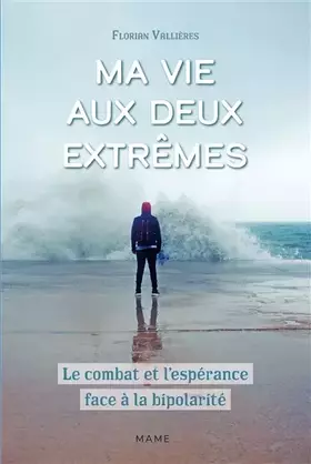 Couverture du produit · Ma vie aux deux extrêmes