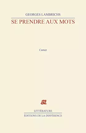 Couverture du produit · Se prendre aux mots: Carnet