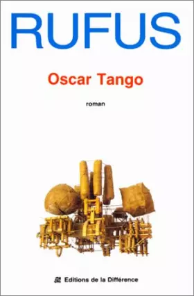Couverture du produit · Oscar Tango: Roman