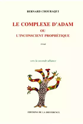 Couverture du produit · Le complexe d'Adam ou L'inconscient prophétique