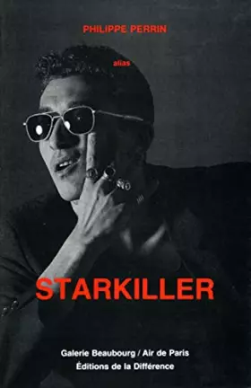Couverture du produit · PHILIPPE PERRIN alias STARKILLER
