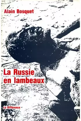 Couverture du produit · La Russie en lambeaux