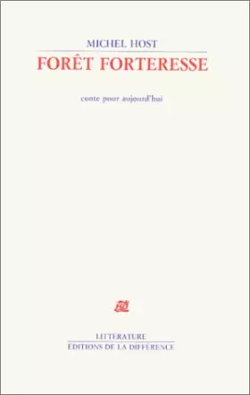 Couverture du produit · La Forêt forteresse