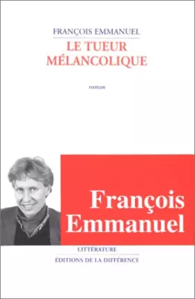 Couverture du produit · Le tueur mélancolique