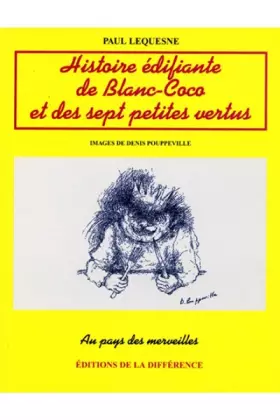 Couverture du produit · Histoire édifiante de Blanc-Coco et des sept petites vertus
