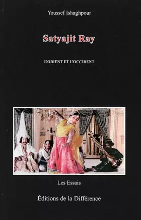 Couverture du produit · Satyajit Ray : L'orient et l'occident
