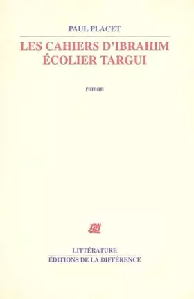 Couverture du produit · Les cahiers d'Ibrahim Ecolier Targui