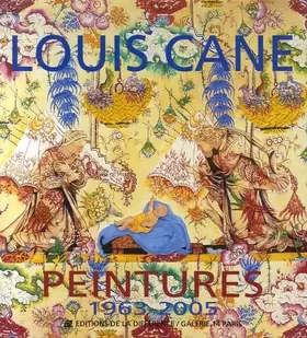 Couverture du produit · Louis Cane : Peintures 1967-2005