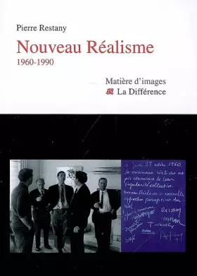 Couverture du produit · Nouveau Réalisme : 1960-1990