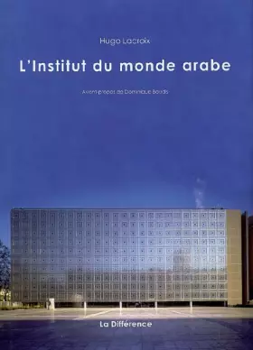 Couverture du produit · L'Institut du Monde Arabe