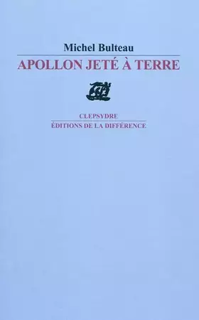 Couverture du produit · Apollon jeté à terre