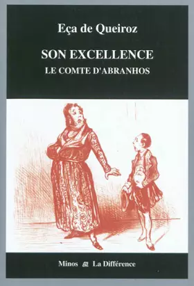 Couverture du produit · Son Excellence : Le comte d'Abranhos