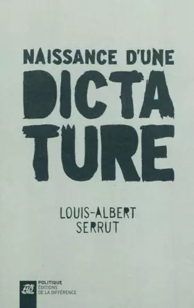 Couverture du produit · Naissance d'une dictature