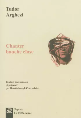 Couverture du produit · Chanter bouche close : Edition bilingue français-roumain