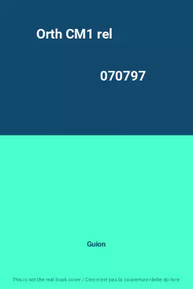 Couverture du produit · Orth CM1 rel                                                                                  070797