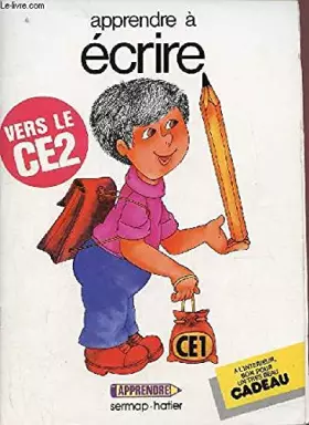 Couverture du produit · Apprendre à écrire, CE1