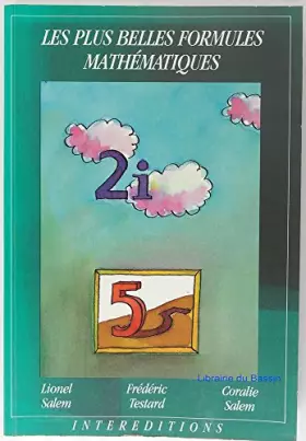 Couverture du produit · Les Plus belles formules mathématiques