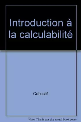 Couverture du produit · Introduction à la calculabilité