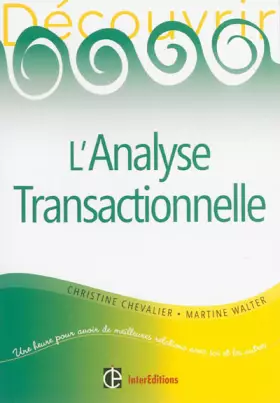 Couverture du produit · Découvrir l'analyse transactionnelle (AT)