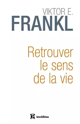 Couverture du produit · Retrouver le sens de la vie