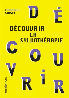 Couverture du produit · Découvrir la sylvothérapie