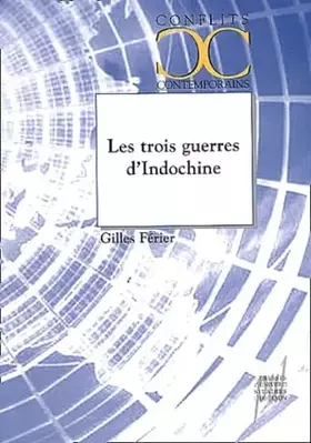 Couverture du produit · Les Trois guerres d'Indochine