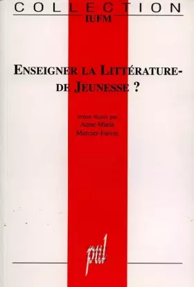 Couverture du produit · Enseigner la littérature de jeunesse ?