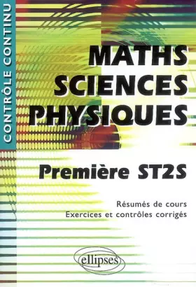 Couverture du produit · Mathématiques-Sciences physiques 1e ST2S