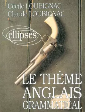 Couverture du produit · Le thème anglais grammatical