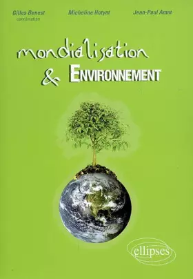 Couverture du produit · Mondialisation et environnement