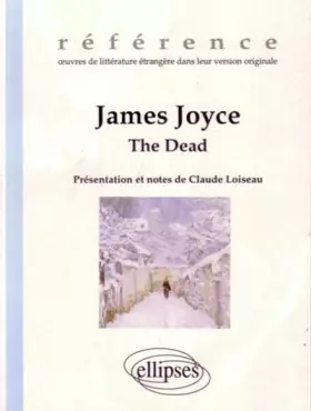 Couverture du produit · James Joyce : The Dead