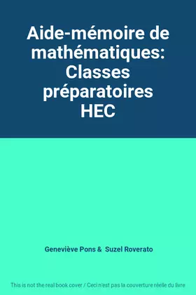 Couverture du produit · Aide-mémoire de mathématiques: Classes préparatoires HEC
