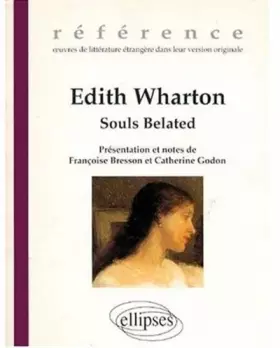 Couverture du produit · Edith Wharton - Souls Belated