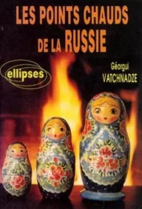 Couverture du produit · Les points chauds de la Russie