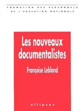 Couverture du produit · Les nouveaux documentalistes