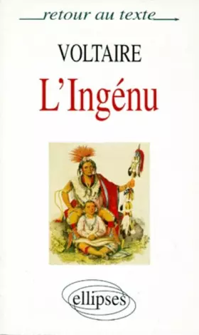 Couverture du produit · Voltaire, L'Ingénu