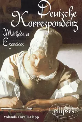 Couverture du produit · Deutsche Korrespondenz : Méthodes et exercices