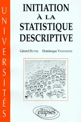 Couverture du produit · Initiation à la statistique descriptive