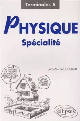 Couverture du produit · Physique Spécialité : Terminale S
