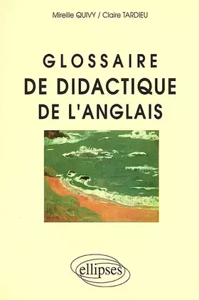 Couverture du produit · Glossaire de didactique de l'anglais