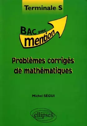 Couverture du produit · Problèmes corrigés de Mathématiques Terminale S