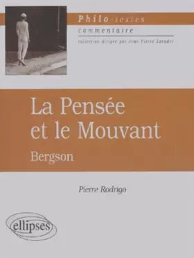Couverture du produit · La pensée et le mouvant, Bergson