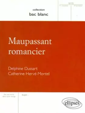 Couverture du produit · Maupassant romancier