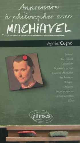Couverture du produit · Apprendre à philosopher avec Machiavel