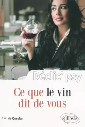 Couverture du produit · Ce que le vin dit de vous